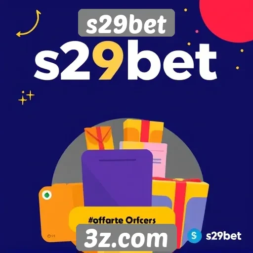Ofertas promocionais atuais da s29bet
